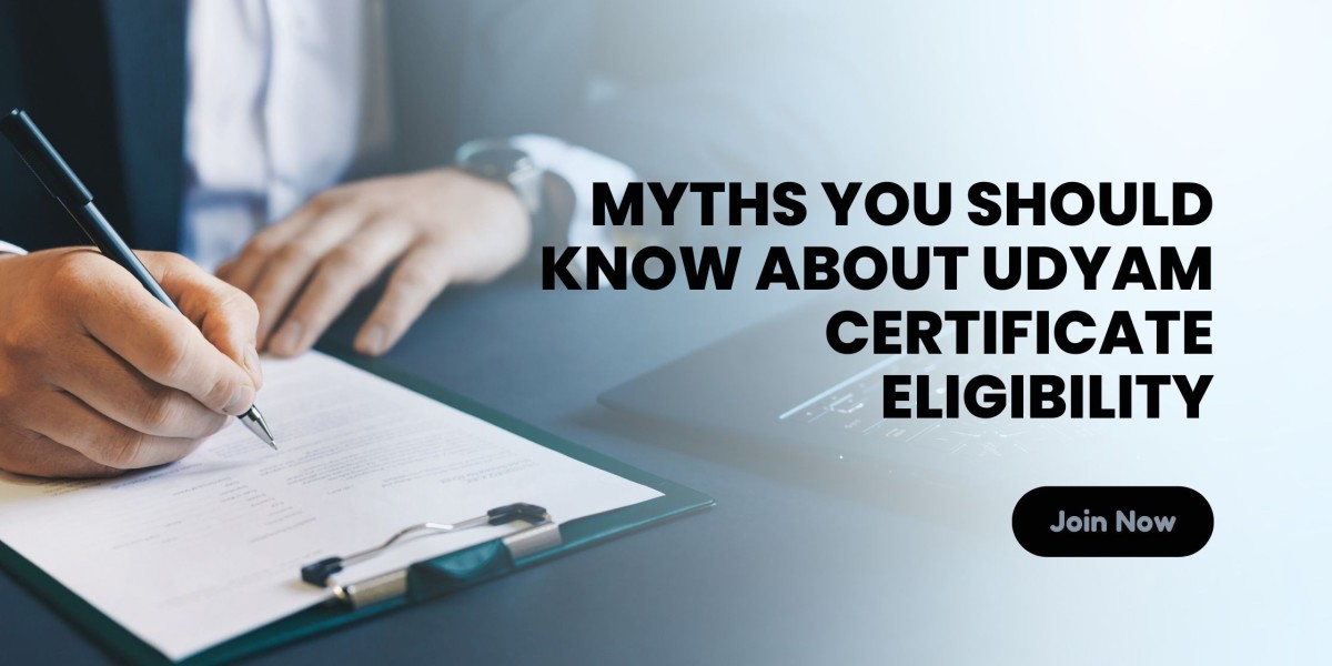 Myths You Should Know About Udyam Certificate Eligibility