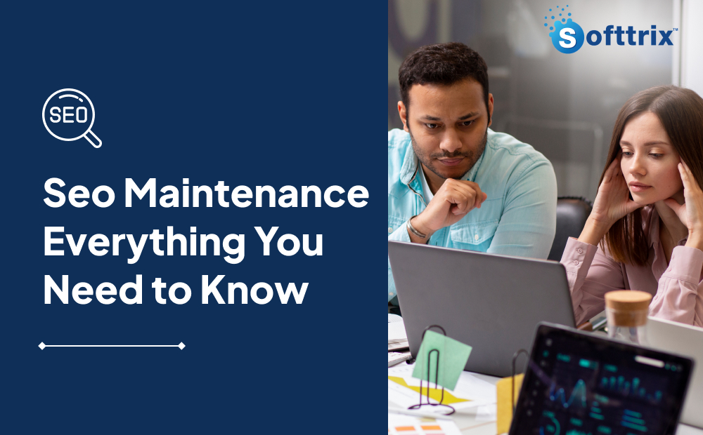 SEO Maintenance: Everything You Need to Know 2025