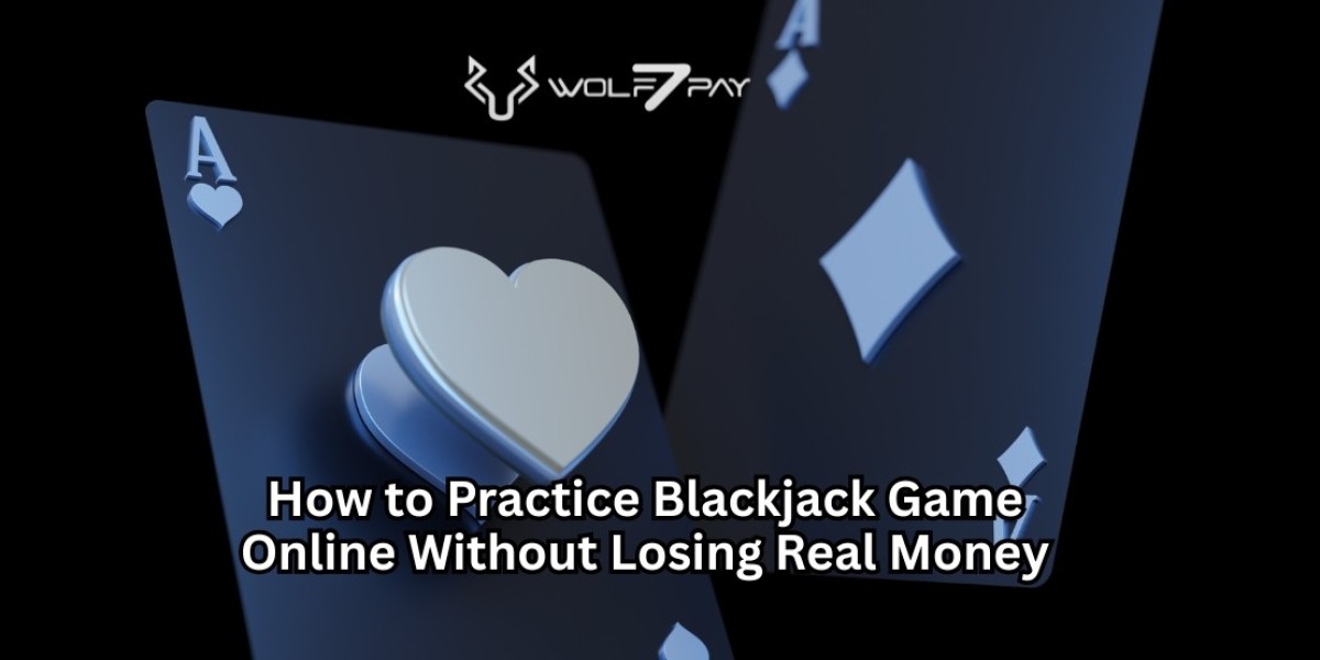 How to Practice Blackjack Game Online Without Losing Real Money