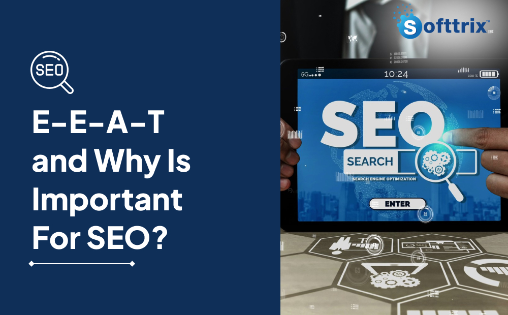 What Is E-E-A-T and Why Its Crucial for SEO Success in 2025