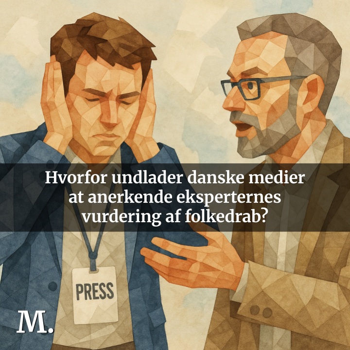 Hvorfor undlader danske medier at anerkende eksperternes vurdering af folkedrab? – Mediekritisk Netværk