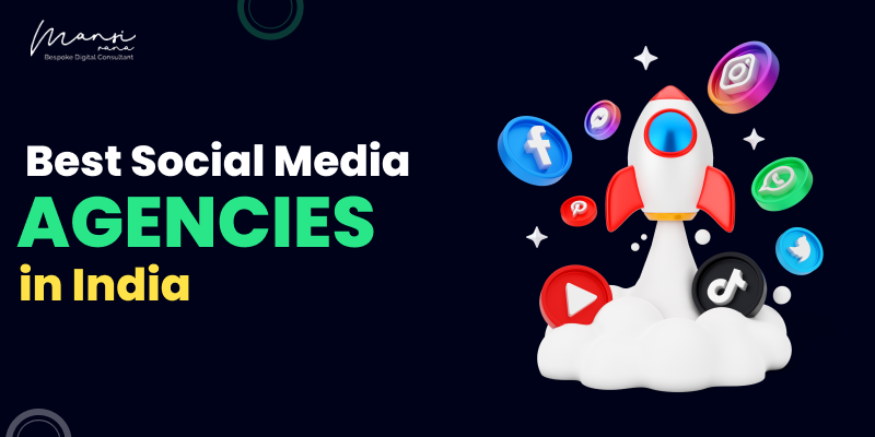 Best Social Media Agencies In India | Top Social Media Marketing Companies