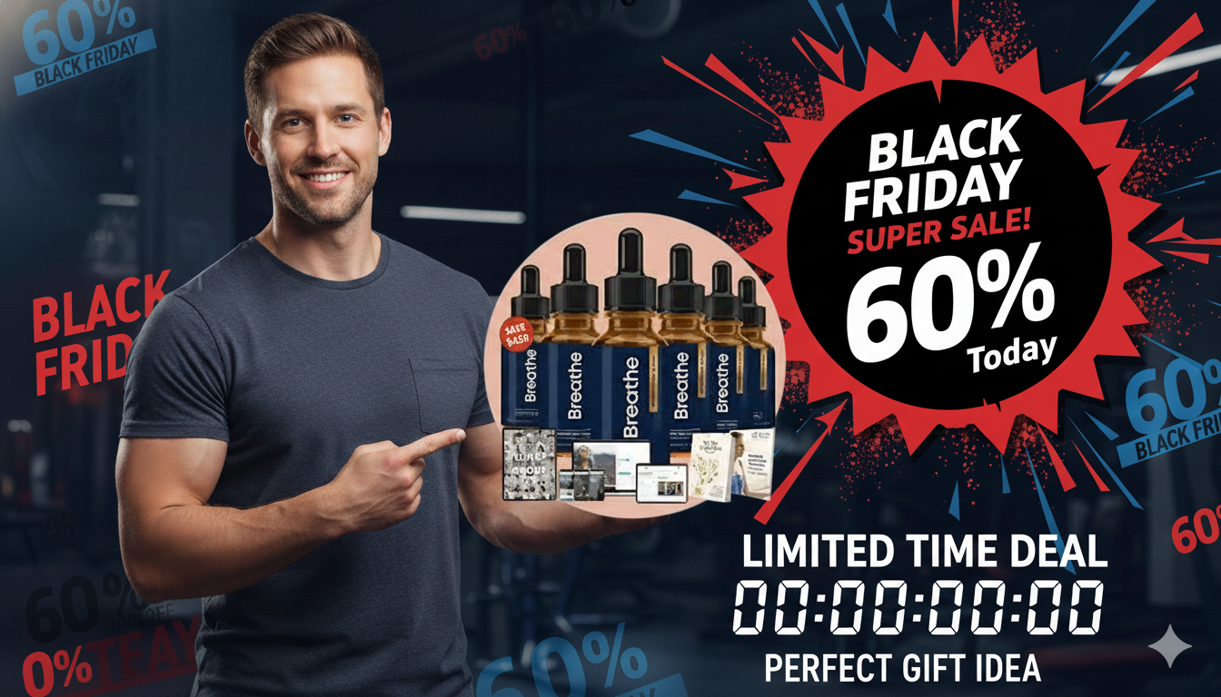Breathe Black Friday Sale – Get 60% Off Limited Time Deal - My Care Blog