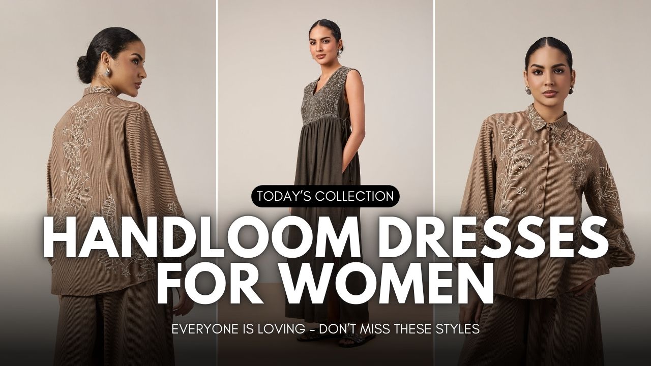 Handloom Dresses for Women That Everyone Is Loving – House of Mantra