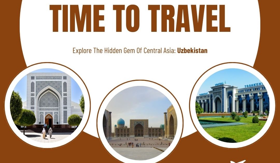 Go Global Umi Travel: Explore The Hidden Gem Of Central Asia: Uzbekistan