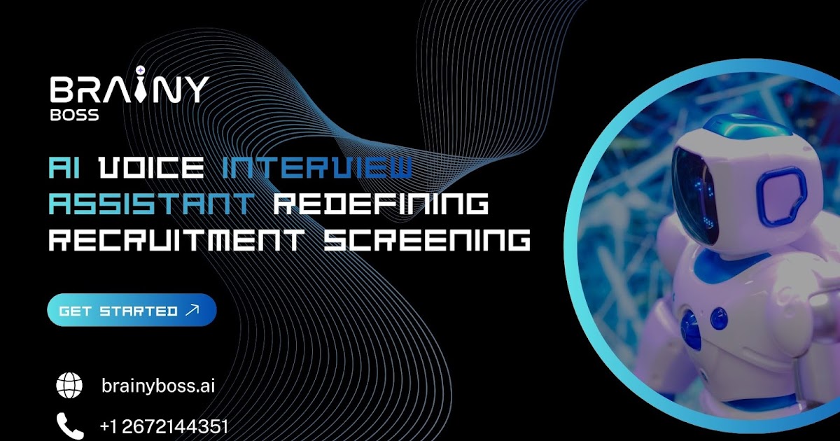 AI Voice Interview Assistants Redefining Recruitment Screening