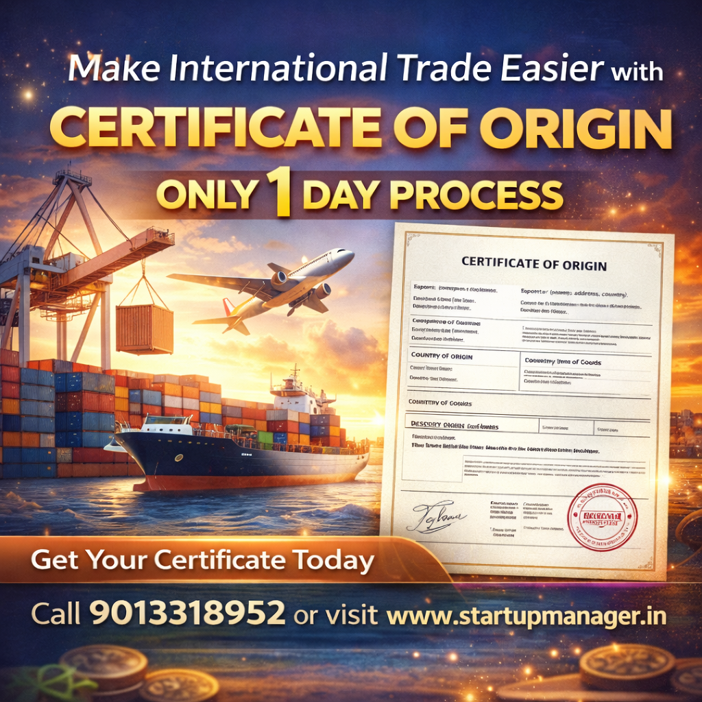 Get Certificate of Origin Online​ in Delhi | Export Certificate​