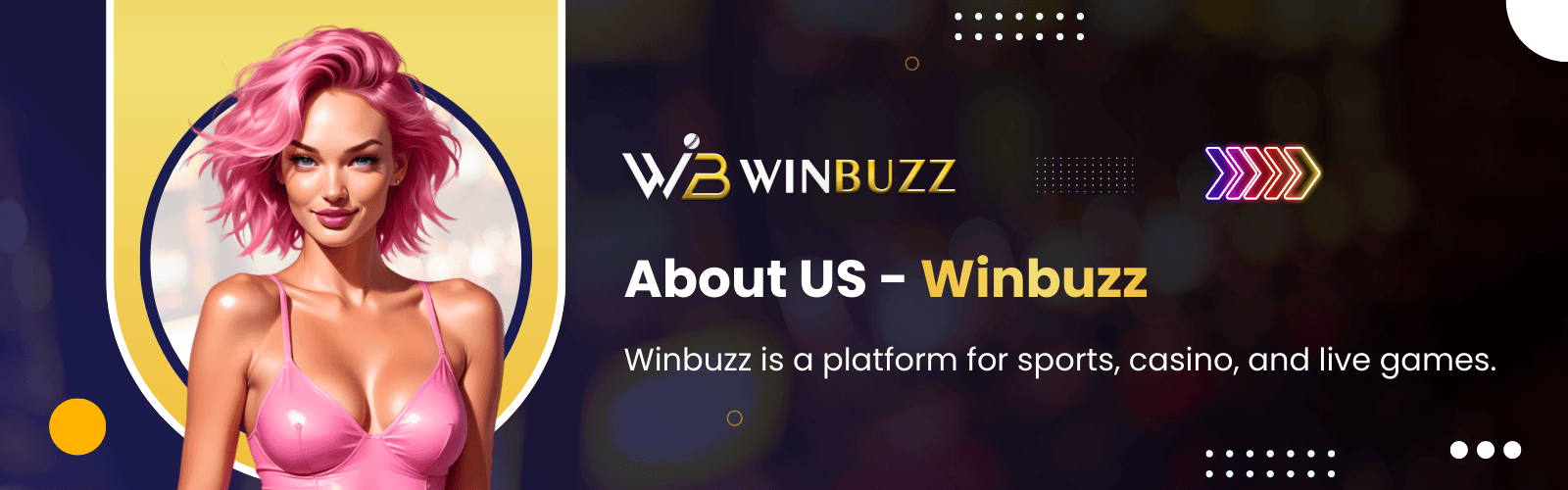 About Winbuzz – Trusted Online Gaming & Betting Platform