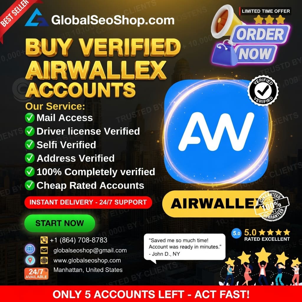 Buy Verified Airwallex Accounts Safely -Fully Verified Global Payment Accounts