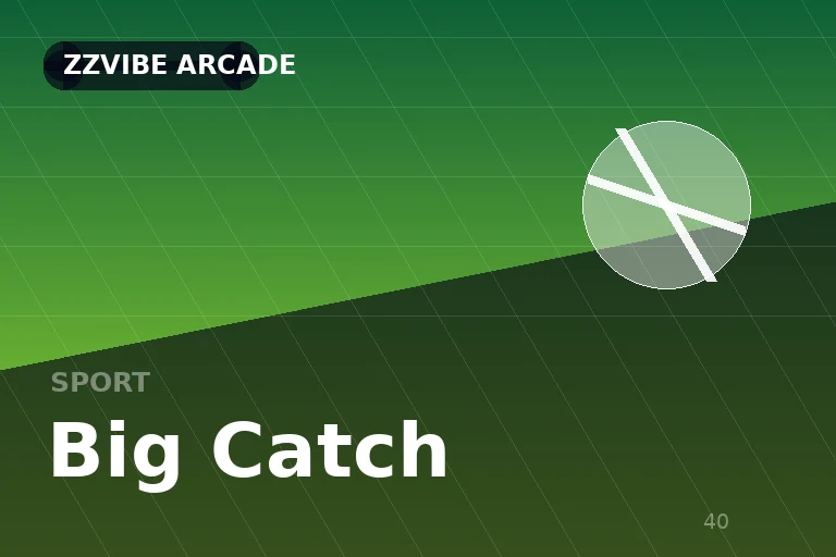 Big Catch