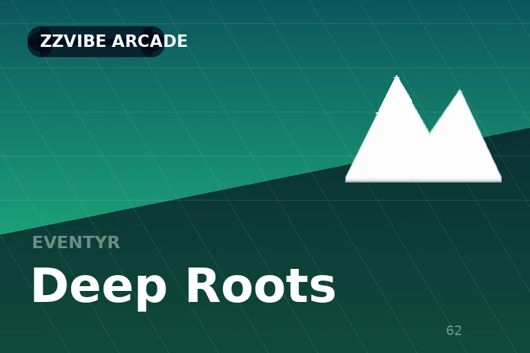 Deep Roots