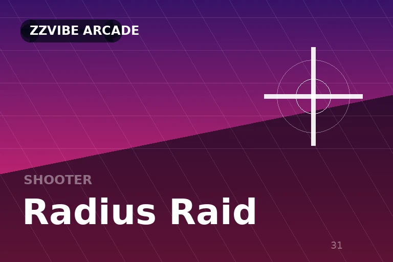 Radius Raid