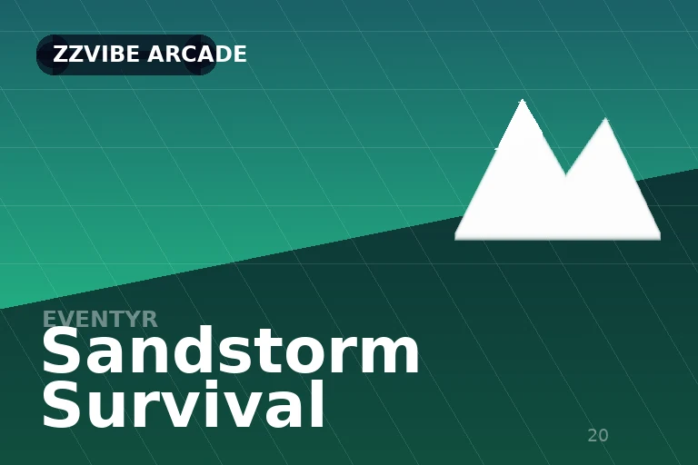 Sandstorm Survival