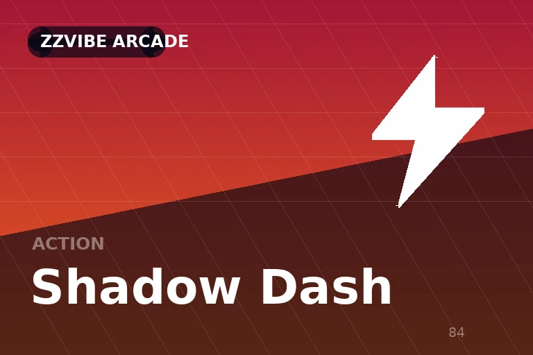 Shadow Dash