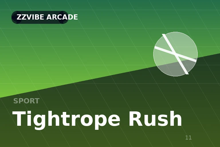 Tightrope Rush
